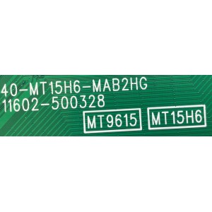 MAIN PARA TV TCL 4K QLED HDR SMART TV / NUMERO DE PARTE 30800-000398 / 30801-000375 / 40-MT15H6-MAB2HG / 11602-500328 / MT9615 / MT15H6 / V8-T615T02-LF / MODELO 55R646